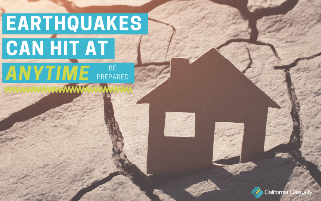 Earthquakes Can Hit at Any Time