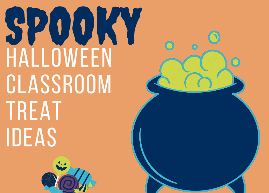 Halloween Classroom Treats