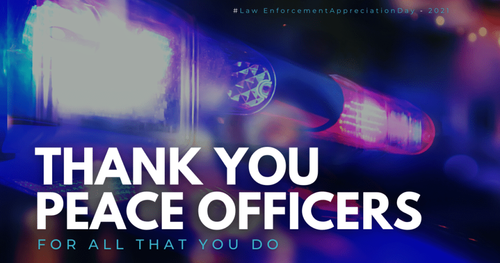 Thank a Peace Officer Today!